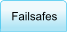 Failsafes